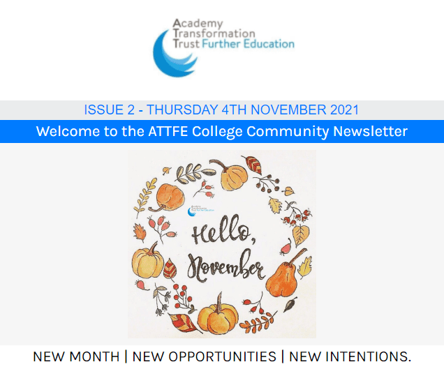 ATTFE COLLEGE COMMUNITY NEWSLETTER 21/22 – ISSUE 2 NOW AVAILABLE